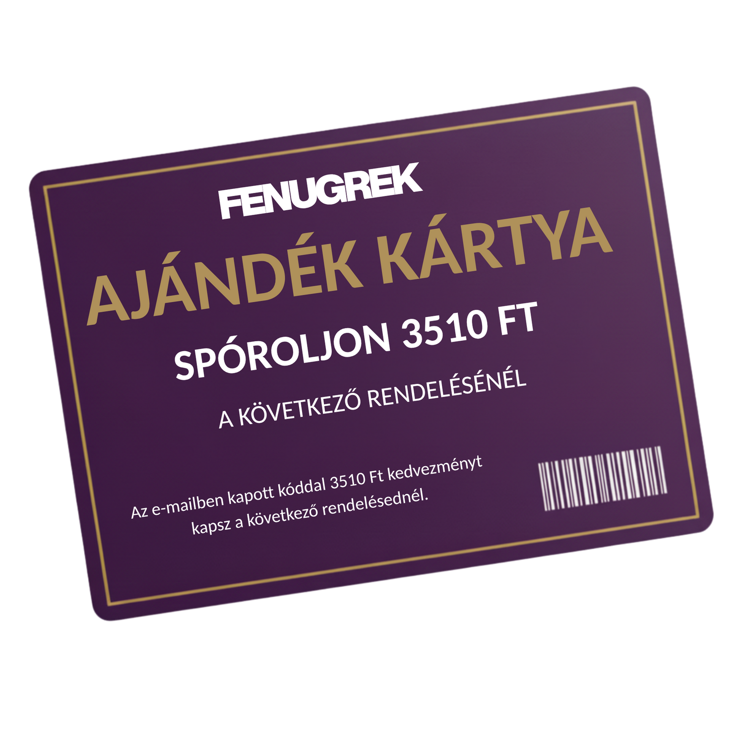 AJÁNDÉK KÁRTYA 3510 FT